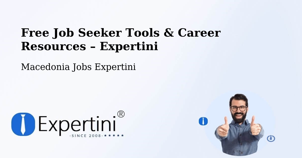Free Job Seeker Tools & Career Resources – Šipkovica - Šipkovica, Macedonia Jobs Expertini