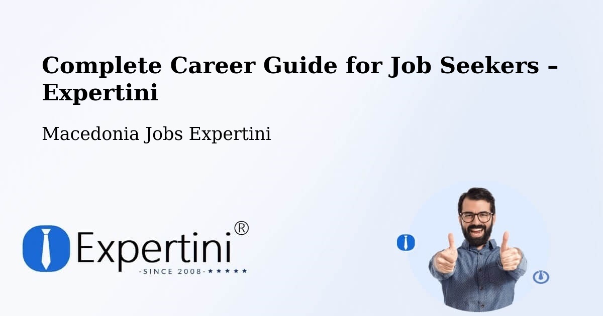 Career Guide for Job Seekers – Šipkovica - Šipkovica, Macedonia Jobs Expertini