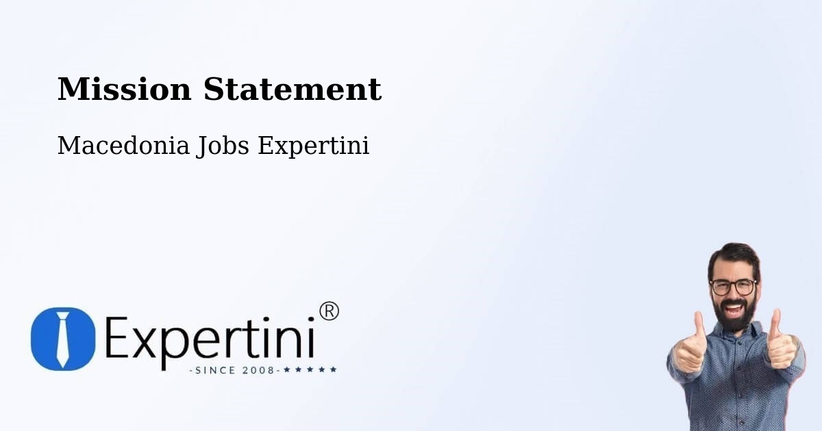 Corporate Mission – Šipkovica - Macedonia Jobs Expertini