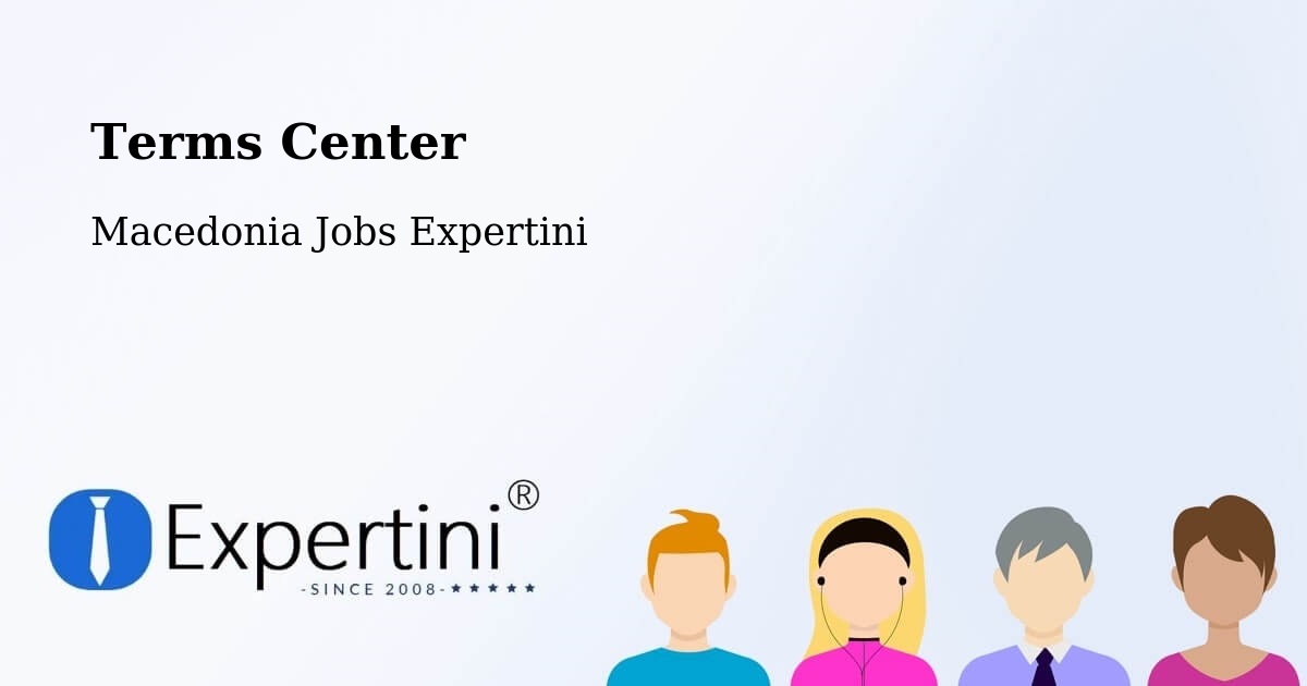 Terms of Service – Šipkovica - Macedonia Jobs Expertini