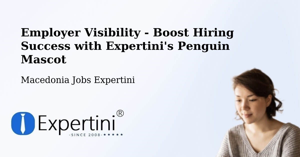 CV and Resume Visibility Optimization – Šipkovica - Macedonia Jobs Expertini